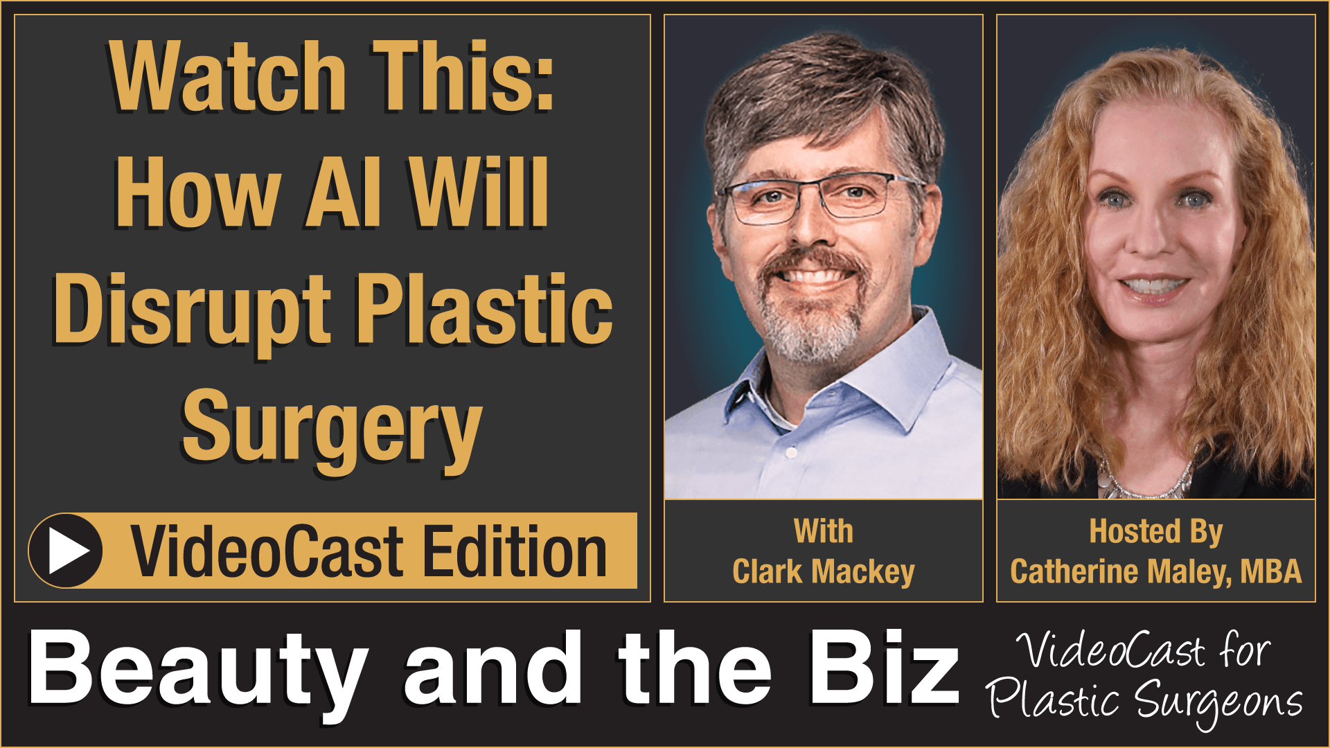 Clark Mackey Explains AI Tools For Cosmetic Surgeons on “Beauty and the Biz” Podcast